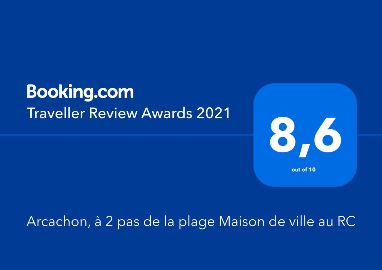 Arcachon, Quartier Historique, Maison De Ville A 2 Pas De La Plage Kültér fotó